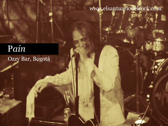 Reseña concierto Pain en Colombia 2012, May 17 en el Ozzy Bar de Bogota