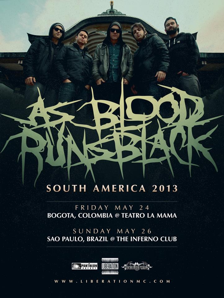 AS BLOOD RUNS BLACK en Colombia 2013: May 24 en el Teatro La Mama de Bogota