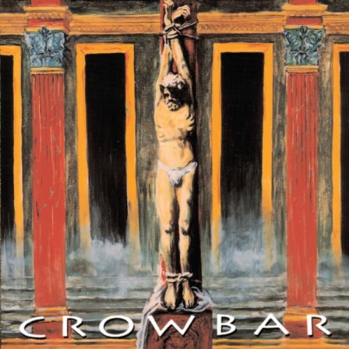 Reseña Crowbar – Crowbar
