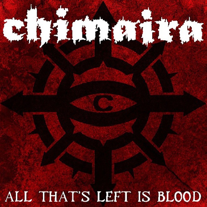 Chimaira - All That's Left Is Blood