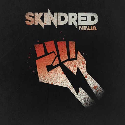 SKINDRED: “Ninja” trailer y artwork