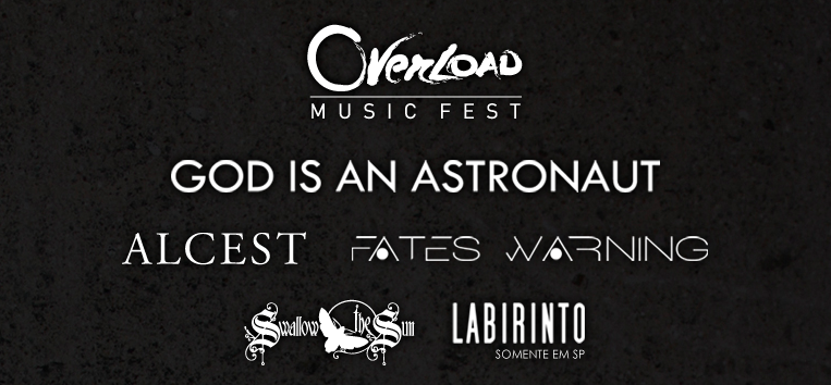 OVERLOAD MUSIC FEST: ALCEST, GOD IS AN AUSTRONAUT…