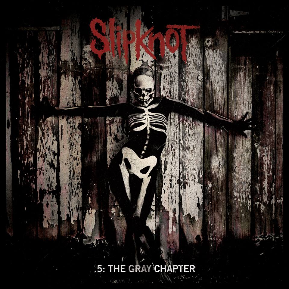 Reseña .5: The Gray Chapter – Slipknot