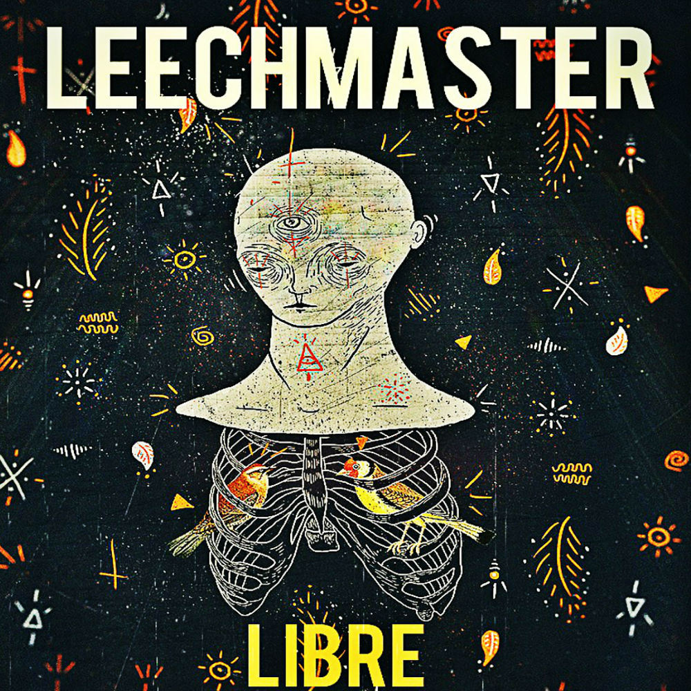 Banda Argentina Leechmaster lanza Libre