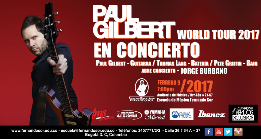 PAUL GILBERT en Colombia 2017, Feb 9 en Bogotá