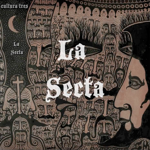 CULTURA TRES regresa con nuevo disco “La Secta”