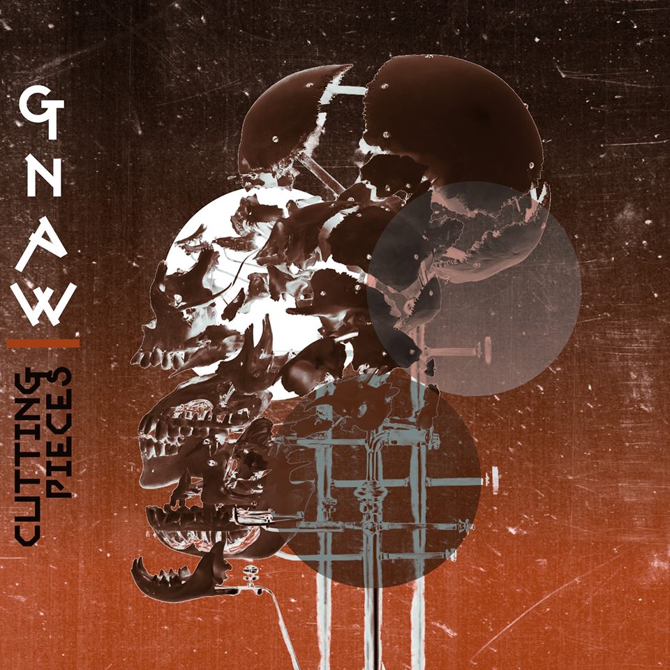 GNAW un primer adelanto “Septic” de su nuevo disco “Cutting Pieces”