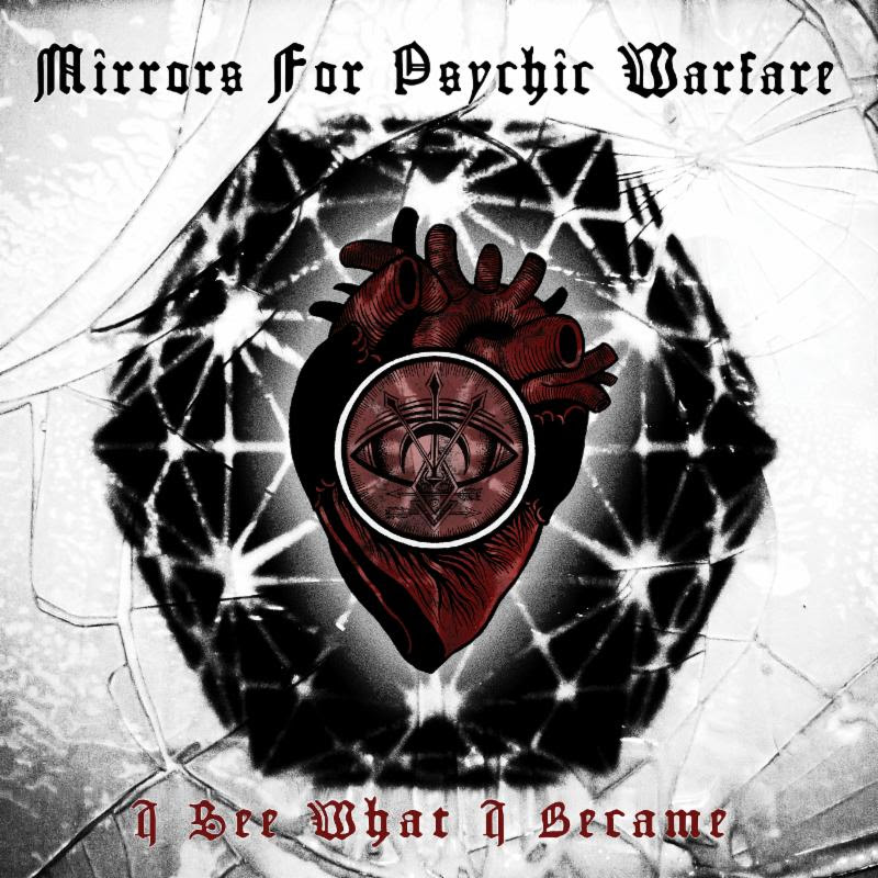 MIRRORS FOR PSYCHIC WARFARE (Neurosis, Buried At Sea…) nuevo disco “I See What I Became”