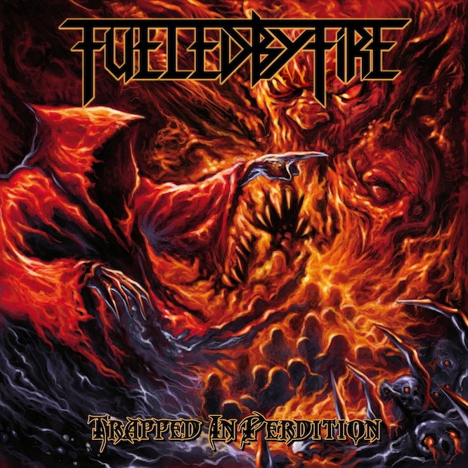 FUELED BY FIRE: regresan con “Trapped In Perdition”