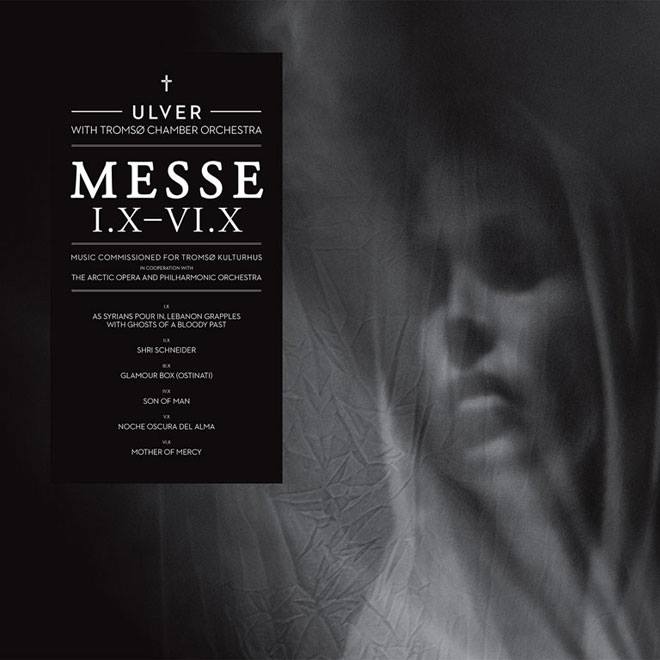 ULVER: regresan con “Messe I.X – VI.X”