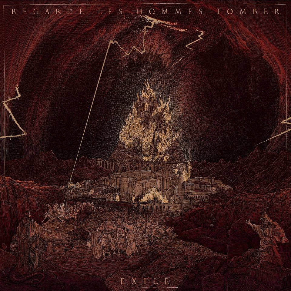 REGARDE LES HOMMES TOMBER: nuevo disco “Exile” en streaming